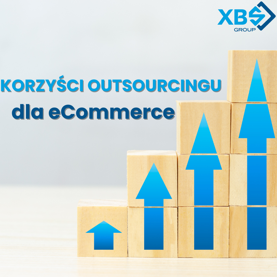 Korzyści Outsourcingu dla eCommerce
